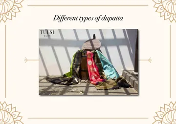Different types of dupatta - dupatta wearing and draping styles. 