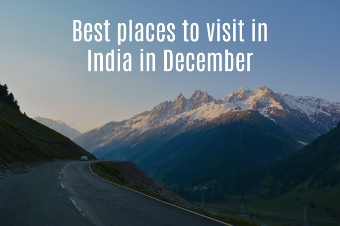 Best Places to Visit in India in December