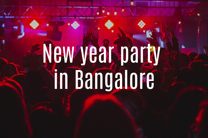 New Year Party in Bangalore