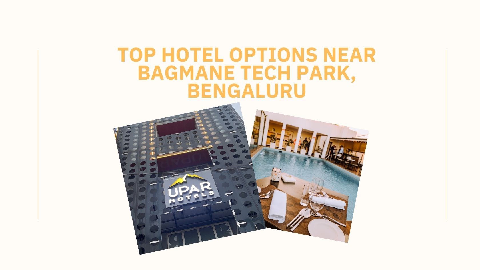 Where to Stay Near Bagamane Tech Park, Bengaluru? Top Hotel Options