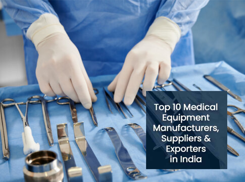 Top surgical medical supplies in India